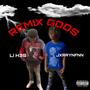 REMIX GODS (Explicit)