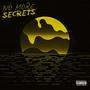 No More Secrets (Explicit)