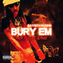 Bury Em (Pack Full Of Alphas) [Explicit]