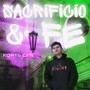 Sacrificio y Fe (Explicit)