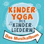 Kinderyoga mit Kinderliedern - Das Musikalbum