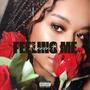 Feeling Me