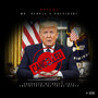 Mr. People's President (Explicit)