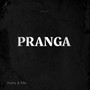 Pranga (Explicit)