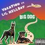 Big Dog (Explicit)