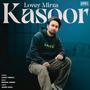 Kasoor (Explicit)