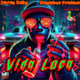 Vida Loca (Explicit)