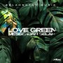 Love Green