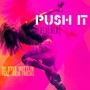 Push It (La La La La)