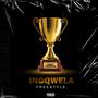 INGQWELA freestyle (Explicit)