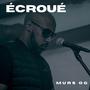 Ecroué (Explicit)