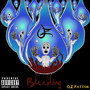 Bleeding (Explicit)