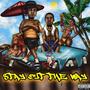 Stay Out The Way (Explicit)