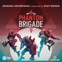 Phantom Brigade (Original Soundtrack)