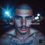 I Swallow (Explicit)