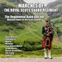 Marches of the Royal Scots Guard Regiment