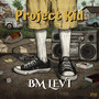 Project Kid (Explicit)