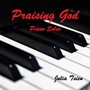 Praising God: Piano Solos