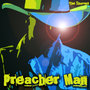 Preacher Man