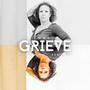Grieve: The Single Remixed (Explicit)
