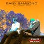 Bambino (feat. Bailey Rich) [Explicit]