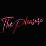 The Pleasure