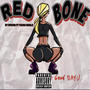 RED BONE (feat. YOUNG RIDDLE) [Explicit]