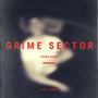 Grime Sector (Explicit)