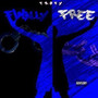 Finally Free (15months) (Explicit)