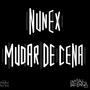 Mudar de Cena (Explicit)