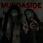 Murdaside (Explicit)