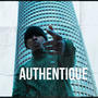 Authentique (Explicit)