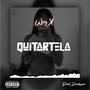 Quitartela (Explicit)