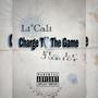 Charge to the Game (feat. Li Junior) [Explicit]