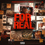 For Real (Explicit)