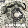 Money Calling (Explicit)