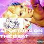 Apostołka On The Beat (Apostołka Remix) [Explicit]
