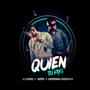 Quien Tu Eres (feat. Charanga Habanera)