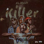 KILLER (Explicit)