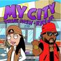 My City (feat. Ray Jr) [Explicit]