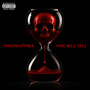 Time Will Tell (Explicit)