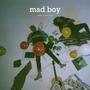 Mad Boy (Explicit)