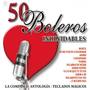 50 Inolvidables en Bolero