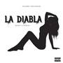 La Diabla (Explicit)