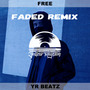 Faded Remix