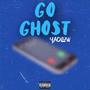 Go Ghost (Explicit)