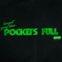 Pockets Full (Explicit)