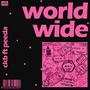 worldwide (feat. Peeda) [Explicit]