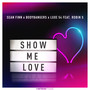 Show Me Love