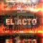 El Acto (feat. T.O.T, Eiby, Fulo El Yeyo, Mole, Kabliz & Knikol) [Explicit]